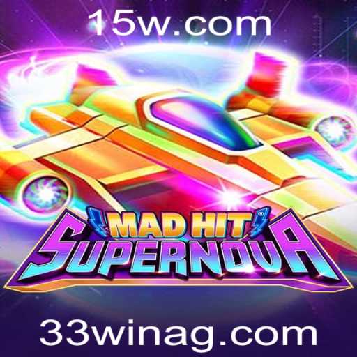 Explorando o Dinamismo do Jogo MadHitSupernova com a Palavra-chave 33win