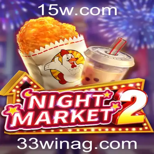 NightMarket2: Um Mergulho Emocionante no Novo Jogo com 33win